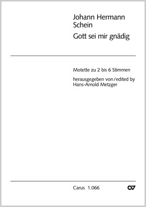 Johann Hermann Schein: Gott, sei mir gnädig - Noten | Carus-Verlag
