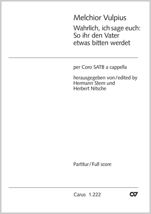 Wahrlich… „So ihr den Vater“ Partitur