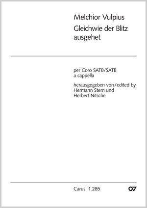 Melchior Vulpius: Gleichwie der Blitz - Noten | Carus-Verlag