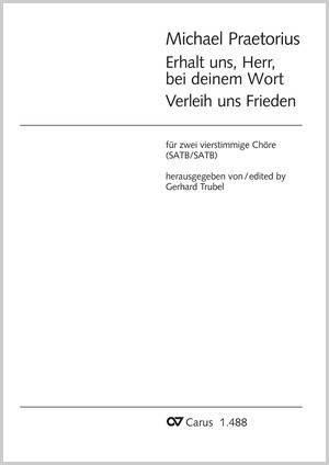 Michael Praetorius: Erhalt uns; Verleih uns Frieden - Noten | Carus-Verlag