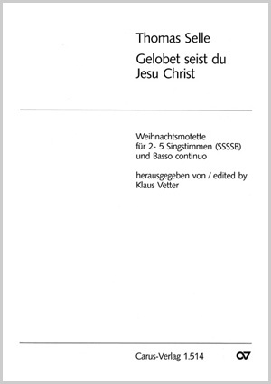 Thomas Selle: Gelobet seist du, Jesu Christ - Noten | Carus-Verlag