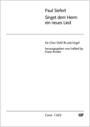 Paul Siefert: Singet ein neues Lied - Noten | Carus-Verlag
