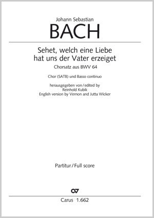 Sehet, welch eine Liebe hat uns der Vater erzeiget aus: Sehet, welch eine Liebe hat uns der Vater erzeiget Partitur