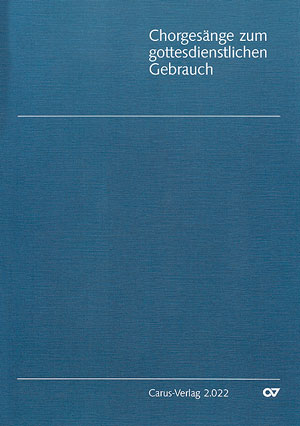 Chorgesänge zum gottesdienstlichen Gebrauch (Chorheft 9, Württ.) - Noten | Carus-Verlag