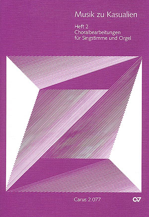 Musik zu Kasualien, Heft 2 - Sheet music | Carus-Verlag