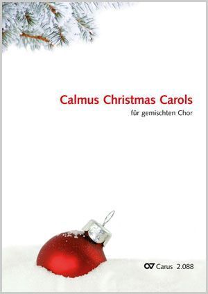 Calmus Christmas Carols (Chorbuch) - Sheet music | Carus-Verlag