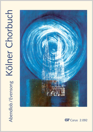 Thumbnail: Kölner Chorbuch. Abendlob / Evensong