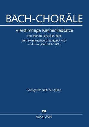 Johann Sebastian Bach: Choräle zum EG und GL - Noten | Carus-Verlag