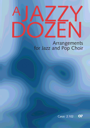 Thumbnail: A Jazzy Dozen - Arrangements for Jazz and Pop Choir