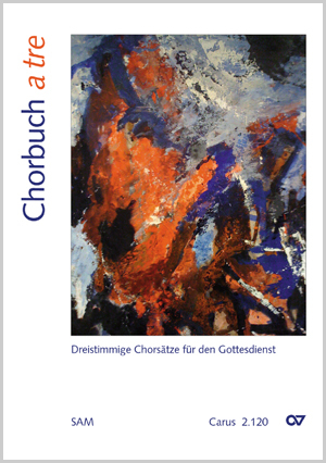 Chorbuch a tre. Band 1 Chorbuch