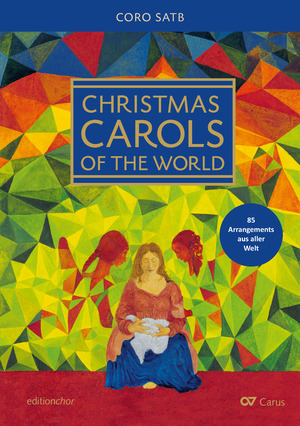 Thumbnail: Christmas Carols of the World / Weihnachtslieder aus aller Welt. Chorbuch