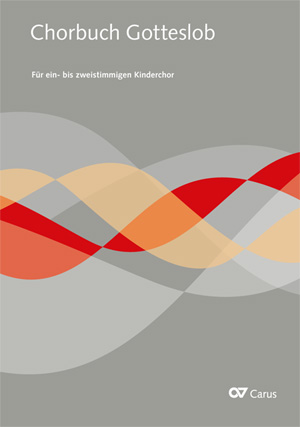 Thumbnail: Chorbuch Gotteslob. Kinderchor oder ergänzenden Frauenchor