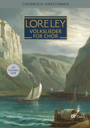 Lore-Ley: German folk songs for choir - Sheet music | Carus-Verlag