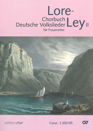 Lore-Ley II. Choir book. German folk songs for women's choir