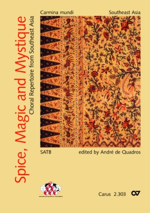 Thumbnail: Spice, Magic and Mystique. Choral Repertoire from Southeast Asia. Carmina Mundi
