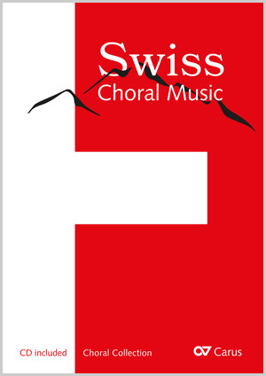 Swiss Choral Music - Noten | Carus-Verlag