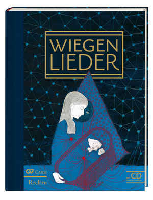 Wiegenlieder. Liederbuch inkl. Mitsing-CD