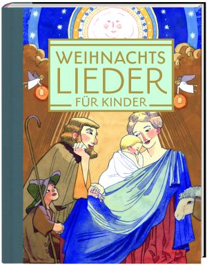 Weihnachtslieder für Kinder. Liederbuch mit Mitsing-CD