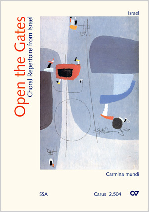 Open the Gates. Choral Repertoire from Israel. Carmina Mundi - Partition | Carus-Verlag