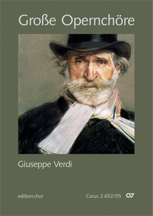 Chorbuch Große Opernchöre - Giuseppe Verdi (Chor & Klavier) Chorbuch, editionCHOR