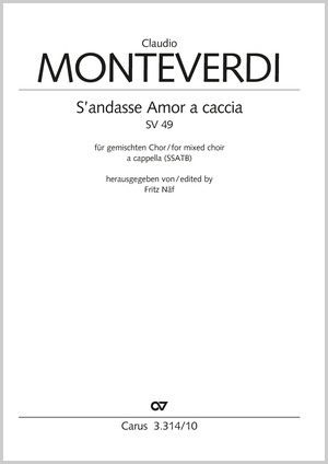 Claudio Monteverdi: S'andasse Amor a caccia - Partition | Carus-Verlag