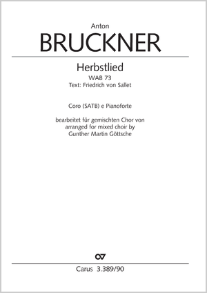 Thumbnail: Anton Bruckner / Gunther Martin Göttsche (arr.): Herbstlied