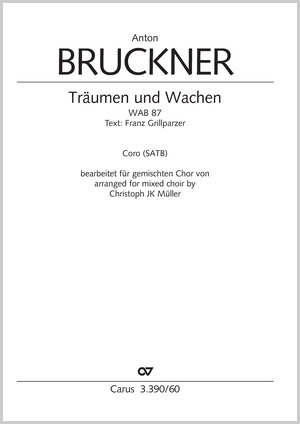 Thumbnail: Anton Bruckner / Christoph JK Müller (arr.): Träumen und Wachen