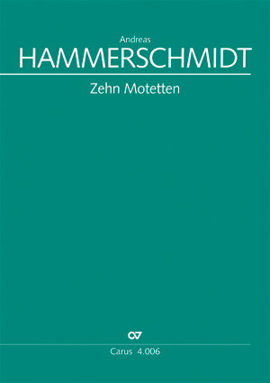 Andreas Hammerschmidt: Ten motets