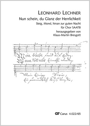 Nun schein, du Glanz der Herrlichkeit (mit Neutextierung "Steig, Mond, hinan zur guten Nacht) Partition
