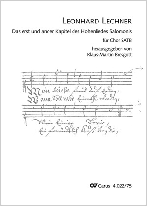 Leonhard Lechner: Das erst und ander Kapitel des Hohenliedes Salomonis - Noten | Carus-Verlag