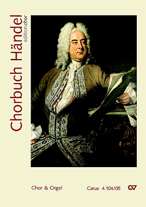 Georg Friedrich Händel: Recuiel pour choeur Händel - Edition pour choeur