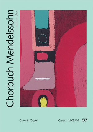 Thumbnail: Felix Mendelssohn Bartholdy / Klaus Rothaupt (arr.) / Paul Horn (arr.) / Felix Mendelssohn Bartholdy (arr.) / Kay Johannsen (arr.) / Alan Wilson (arr.): Chorbuch Mendelssohn