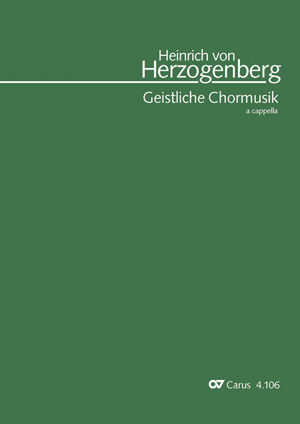 Heinrich von Herzogenberg: Sacred choral music a cappella
