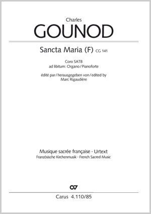 Charles Gounod: Sancta Virgo Maria / Oraison - Noten | Carus-Verlag
