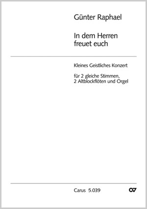 Günter Raphael: In dem Herren freuet euch - Noten | Carus-Verlag