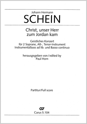 Christ, unser Herr, zum Jordan kam aus: Opella Nova (1618), Teil 1 Partitur