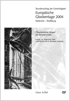 Stundenschlag der Gerechtigkeit. Europäische Glockentage Sammlung