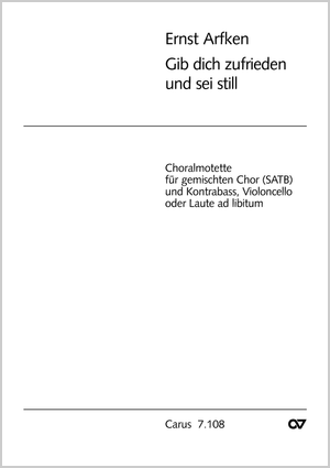 Ernst Arfken: Gib dich zufrieden und sei still - Noten | Carus-Verlag