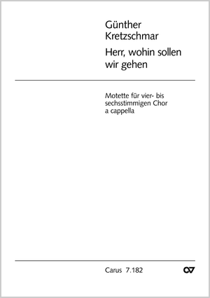Herr, wohin sollen wir gehen Score