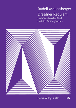 Rudolf Mauersberger: Dresdner Requiem - Noten | Carus-Verlag
