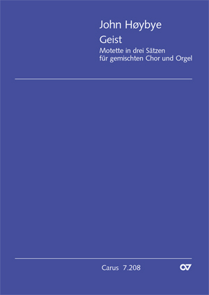 Høybye:  Geist - Motette in drei Sätzen - Noten | Carus-Verlag