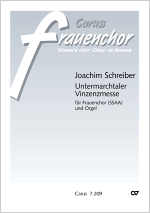 Joachim Schreiber: Untermarchtaler Vinzenzmesse - Noten | Carus-Verlag