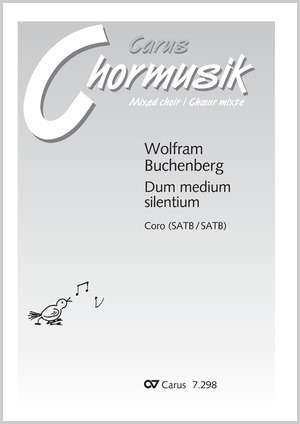 Wolfram Buchenberg: Dum medium silentium - Partition | Carus-Verlag
