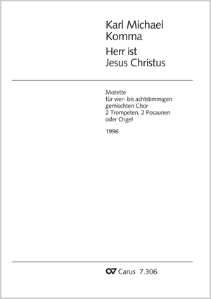 Herr ist Jesus Christus Score, First edition