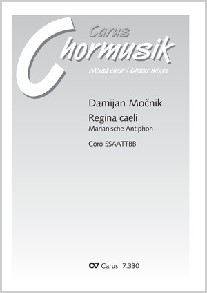 Damijan Mocnik: Regina caeli (O Himmelskönigin) - Noten | Carus-Verlag