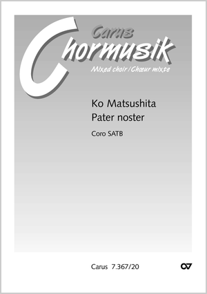 Ko Matsushita: Pater noster - Noten | Carus-Verlag