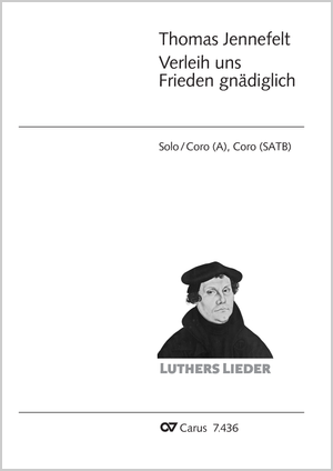 Thomas Jennefelt: Verleih uns Frieden gnädiglich - Noten | Carus-Verlag