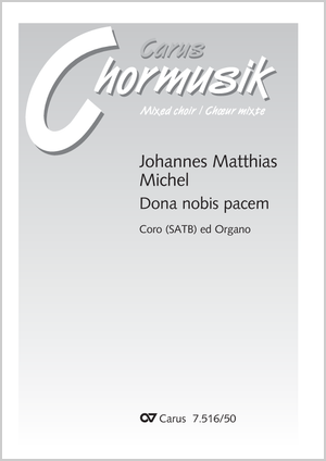 Dona nobis pacem Score, In dieser Ausgabe / in this edition: Coro SATB, Org