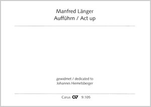 Thumbnail: Manfred Länger: Aufführn / Act up