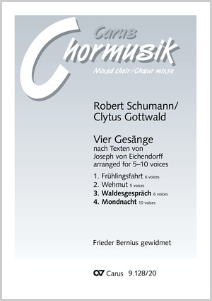 Robert Schumann: Mondnacht / Waldesgespräch. Vocal transcription by Clytus Gottwald